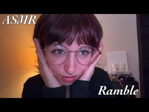 ASMR | RAMBLE + GLASS & PLASTIC TAPPING!!