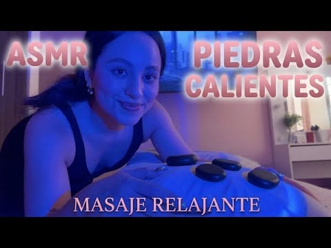 MASAJE CORPORAL CON PIEDRAS RELAJANTES - ASMR Español