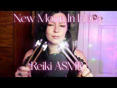 ⚖️♎🌛New Moon In Libra~Reiki ASMR~Energy balancing, self love, affirmations