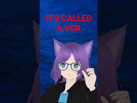 VHS Players Don't Exist #vtuber