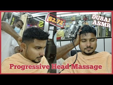 ASMR | $2.72 Progressive Head Massage  In Dubai 🇦🇪