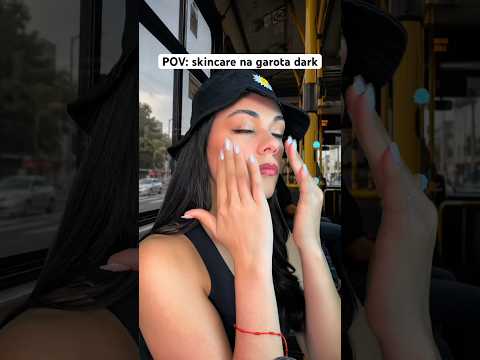 POV: skincare na garota dark #asmr #humor #comedia #shorts
