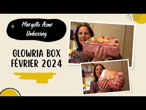 Asmr Français, Unboxing "Glowria box Février 2024"