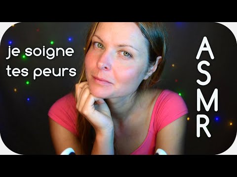 ASMR 🌙⭐ Je soigne TES PEURS !!! 🌙⭐