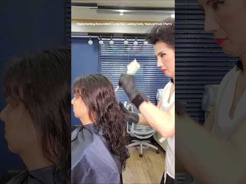 Digital Setting Perm ASMR | Long Hair, Lasting Curls, Years of Trust | Part 2