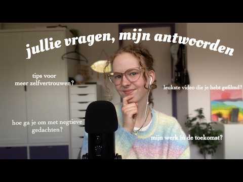 ASMR ~.~ jullie vragen beantwoorden & kleine life-update! ⭐️ Q&A deel 1