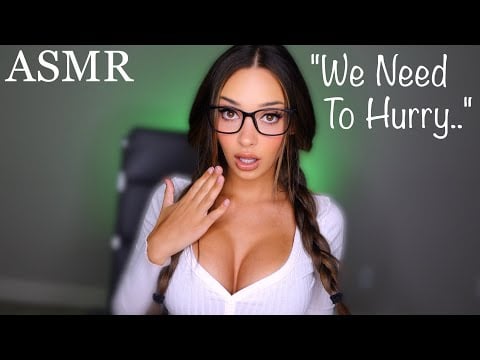 We Have To Be Quick, My Parents Are Almost Home Mic Pulsing ASMR