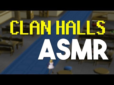 ASMR OSRS - NEW Clan Halls Tour