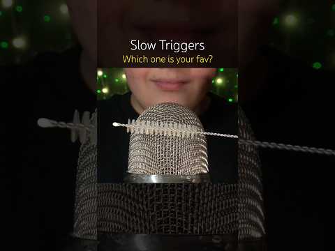 Slow Triggers! 🤍 #asmr