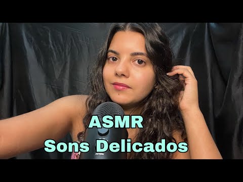 ASMR| Sons Delicados para você DORMIR #asmr