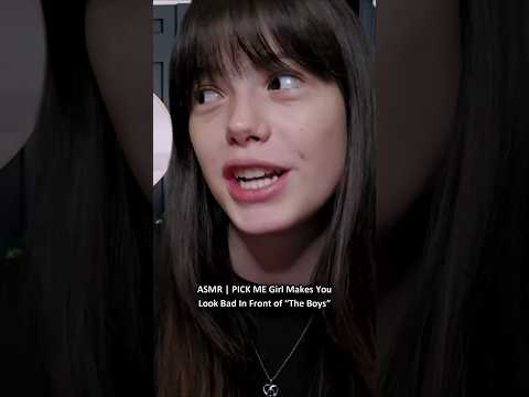 ASMR | PICK ME Girl Makes You Look Bad In Front of “The Boys” ─♡─ #asmr #asmrroleplay #comedyasmr