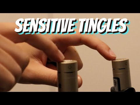 Sensitive Tingles Mic Touching ASMR