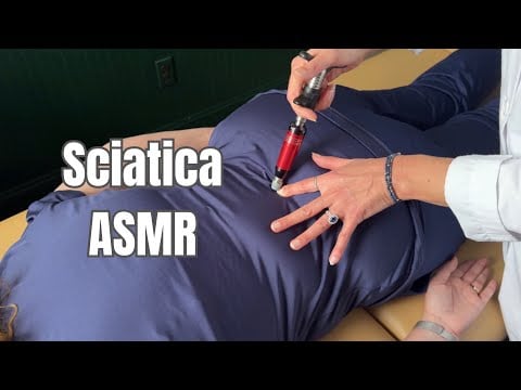 Treating a Patient with Sciatica | Chiropractic ASMR