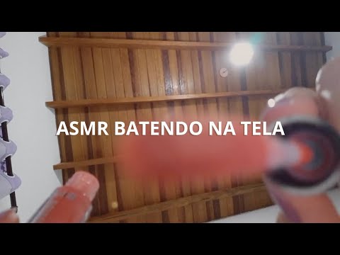 ASMR AGRESSIVO para arrepios INTENSOS | BATENDO na TELA | Camila ASMR