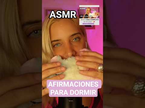 ASMR AFIRMACIONES POSITIVAS PARA DORMIR #asmr #asmrafirmaciones #asmrdormir #asmrmeditación