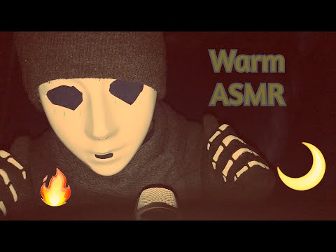 WARM🔥 AND TINGLY ASMR - BLIND ASMR