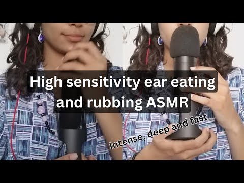 High sensitivity ear eating & rubbing ASMR (intense, deep and fast)