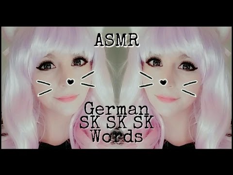 ASMR Deutsche Sk Sk Sk - Wörter . Whispered German Sk-Words . Layered . Echoing