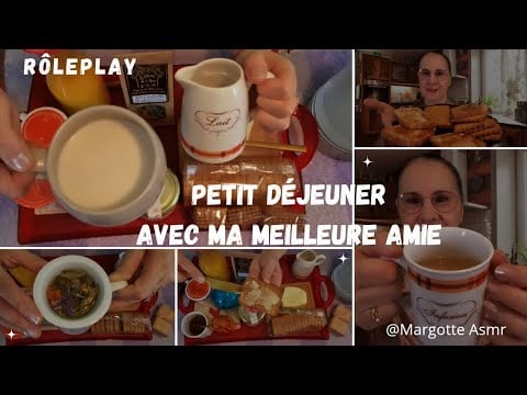Asmr français, Rôleplay " Petit déjeuner avec ma meilleure amie "