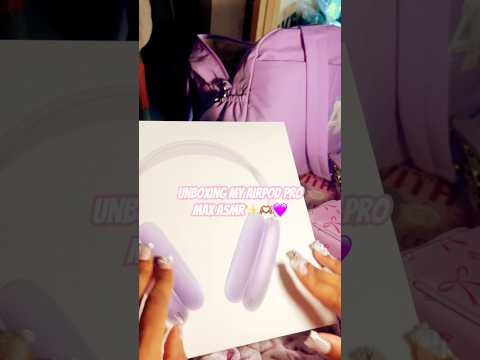 Early birthday gift!😊🫶🏽✨💜 #asmr #airpodmax #relax #tingles #asmrsounds #asmrshorts