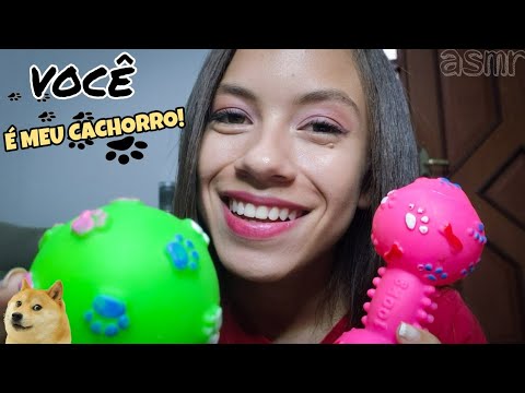 (ASMR PORTUGUÊS) Roleplay Você é Meu Cachorro| ASMR Caseiro