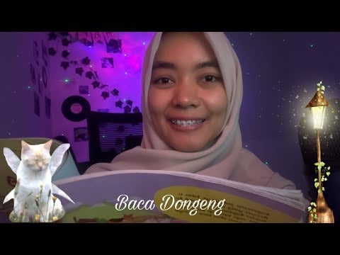 ASMR Bacain Dongeng Sebelum Kamu Tidur 🛏️💤