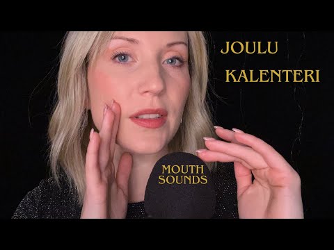 Slow Mouth Sounds ASMR Joulukalenteri 15
