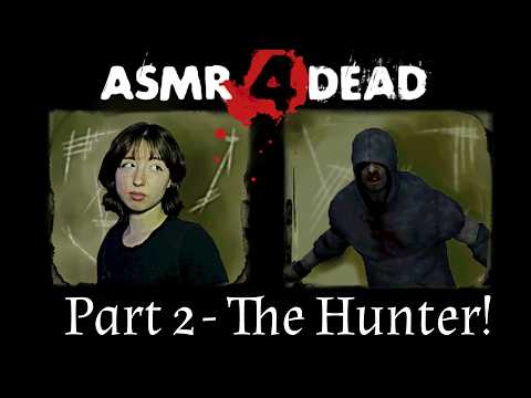 Asmr Left 4 Dead 🧟‍♀️| Reading About The Hunter! | Mic Brushing, Tongue Clicking, & Whispers!