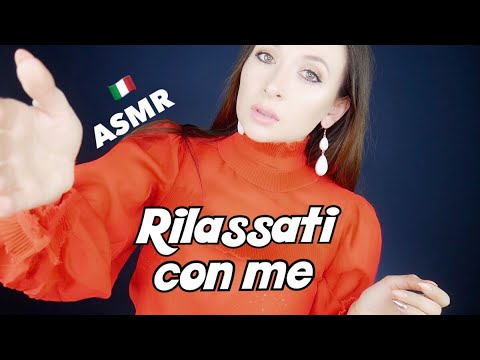 ASMR Rilassati con me *ITA