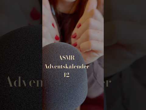 ASMR Adventskalender 12 🎄💕 Halbzeit! 🎁 #asmr #handsounds