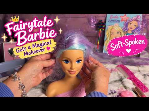 ASMR~ Fairytale Barbie Gets a Makeover! (Soft Spoken Version) Restoring Thrift Shop Barbie!