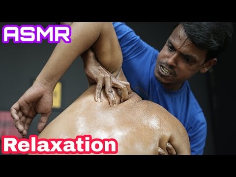 High Pressure Body Massage For Body Relaxation | ASMR Head Massage | Deep Tissue Body Massage ASMR