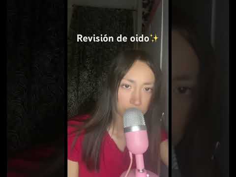 Revisión de oido #asmr #relaxing