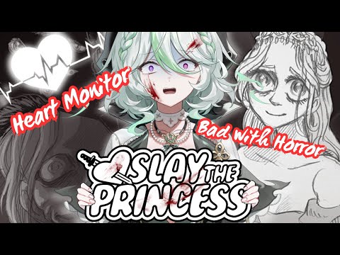 【 Slay The Princess Gameplay】Heart Monitor Horror! I'm Going To --【Alias Anono | V4Mirai | ENVtuber】