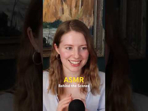 ASMR Behind The Scenes 👀