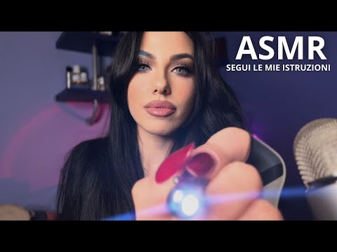 ASMR - SEGUI LE MIE ISTRUZIONI PER DORMIRE MA PUOI TENERE GLI OCCHI CHIUSI TUTTO IL TEMPO