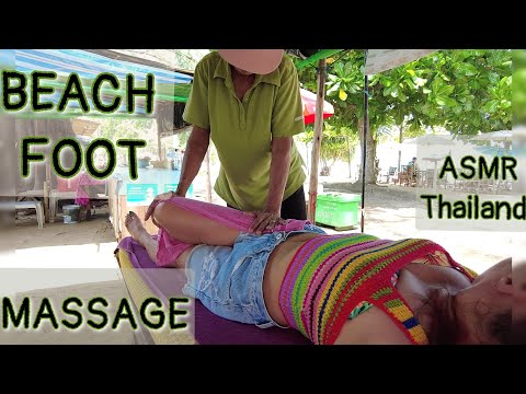 ASMR Beach FOOT Massage. THAILAND