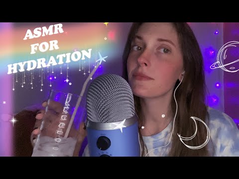 ASMR FOR HYDRATION 💦💕💦💕