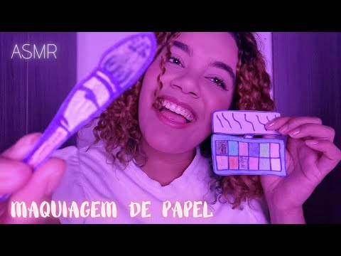 ASMR MAQUIANDO VOCÊ COM MAQUIAGEMS DE PAPEL 📃💄