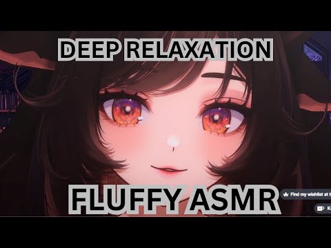 Deep Relaxation Fluffy Whispers- [ASMR] Kabuki Koi