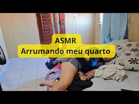 ASMR enquanto arrumo meu quarto
