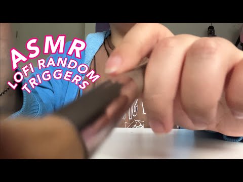 ASMR random triggers **LOFI** ~actual camera touching~ | No talking