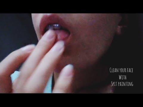 ASMR | cleaning your face with spit painting