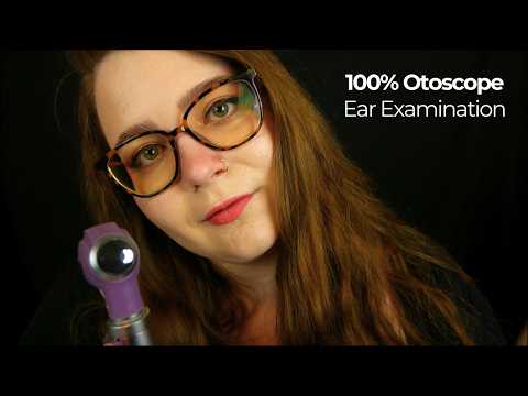 100% Otoscope Ear Examination for Sleep 🩺 ASMR Medical Roleplay