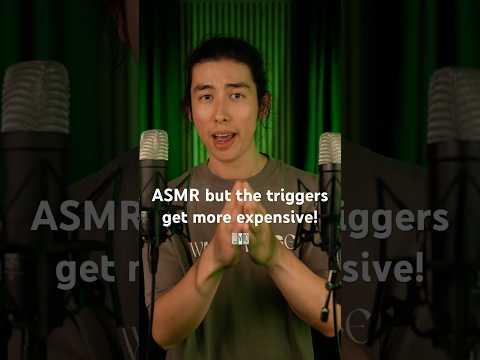 ASMR but the triggers get more expensive! 💴 #asmr
