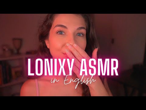 Welcome to Lonixy ASMR in English 🌸💤✨