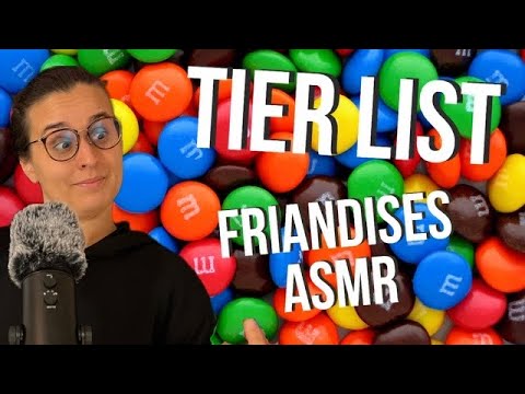ASMR FR I TIERLIST BONBONS ET GÂTEAUX 🍰 🤤