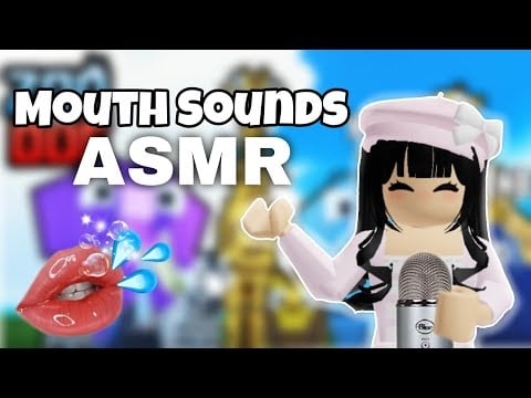 Roblox ASMR | Tingly Mouth Sounds ASMR !!! (MUST WATCH)