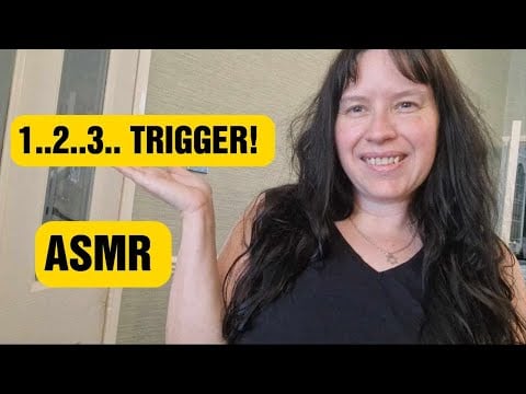 ASMR    1 2 3 TRIGGERS....  The YouTube Algorithm hates me.. SO WATCH THIS VIDEO PLEASE  :)