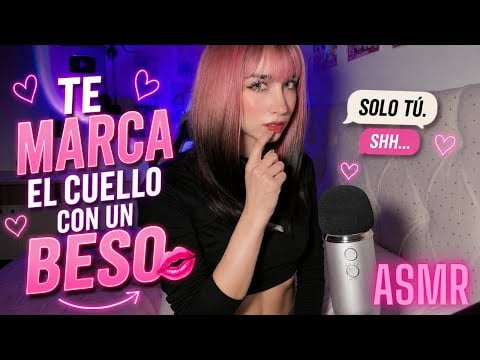 AMIGA TE MARCA EL CUELLO… 💋😳 ASMR Roleplay 